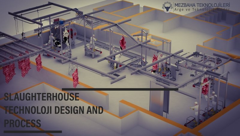 Yeni Nesil Kesimhane Sistemleri Et Kalitesini Nasıl Artırır