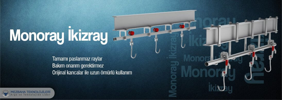 mezbaha sistemleri monray i̇kizray